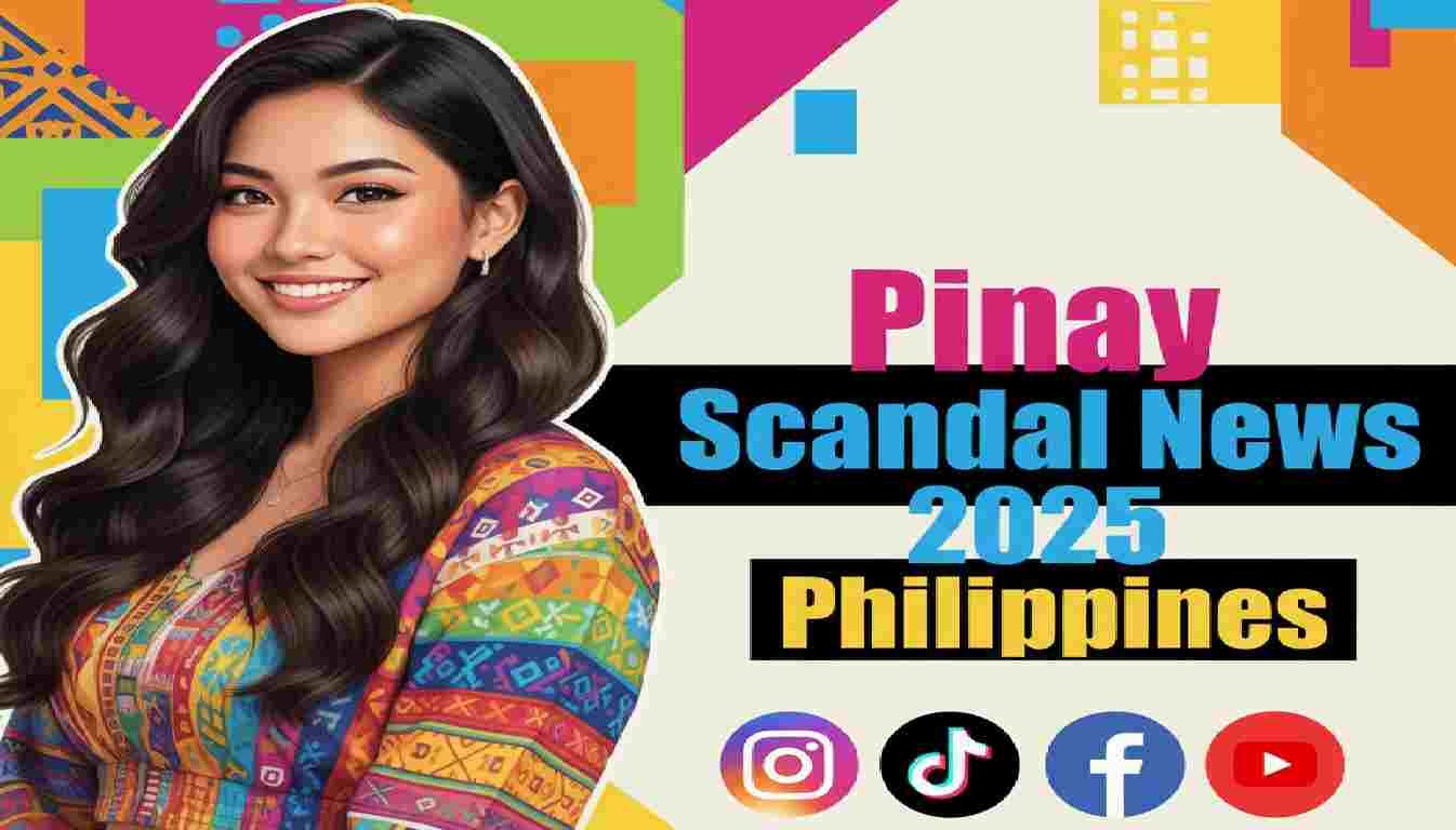 Pinay Scandal News 2025 Philippines